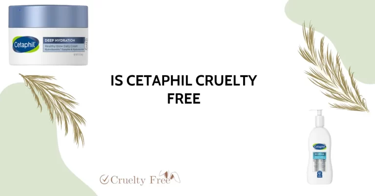 Is Cetaphil Cruelty Free? An Expert’s Deep Dive