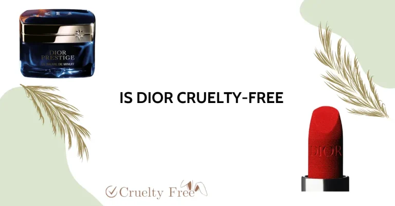 Is Dior Cruelty-Free? Compelling Reasons to Choose Ethical Beauty in 2024